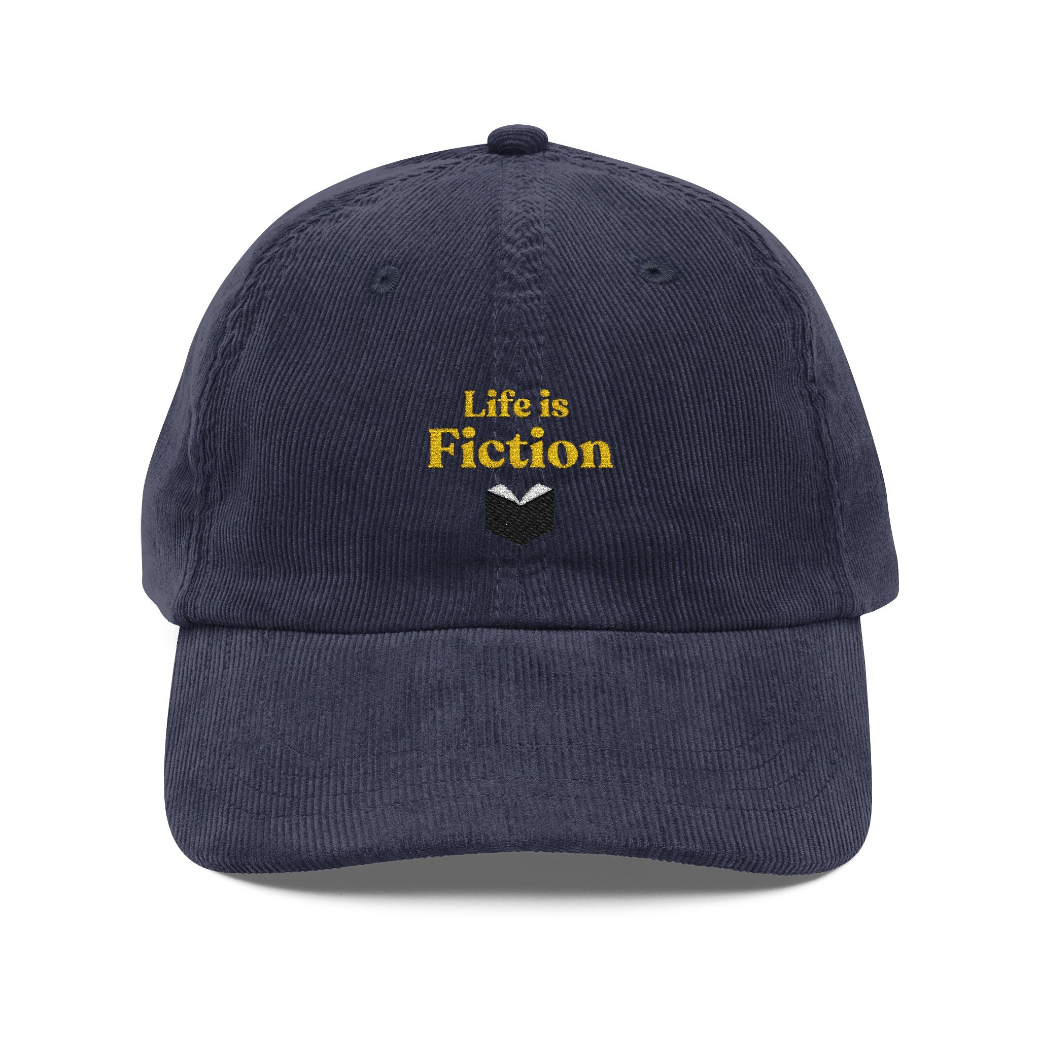 "Life is Fiction" Corduroy Embroidered Cap